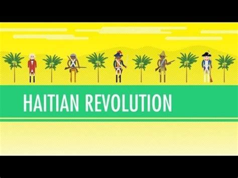 haitian revolution crash course